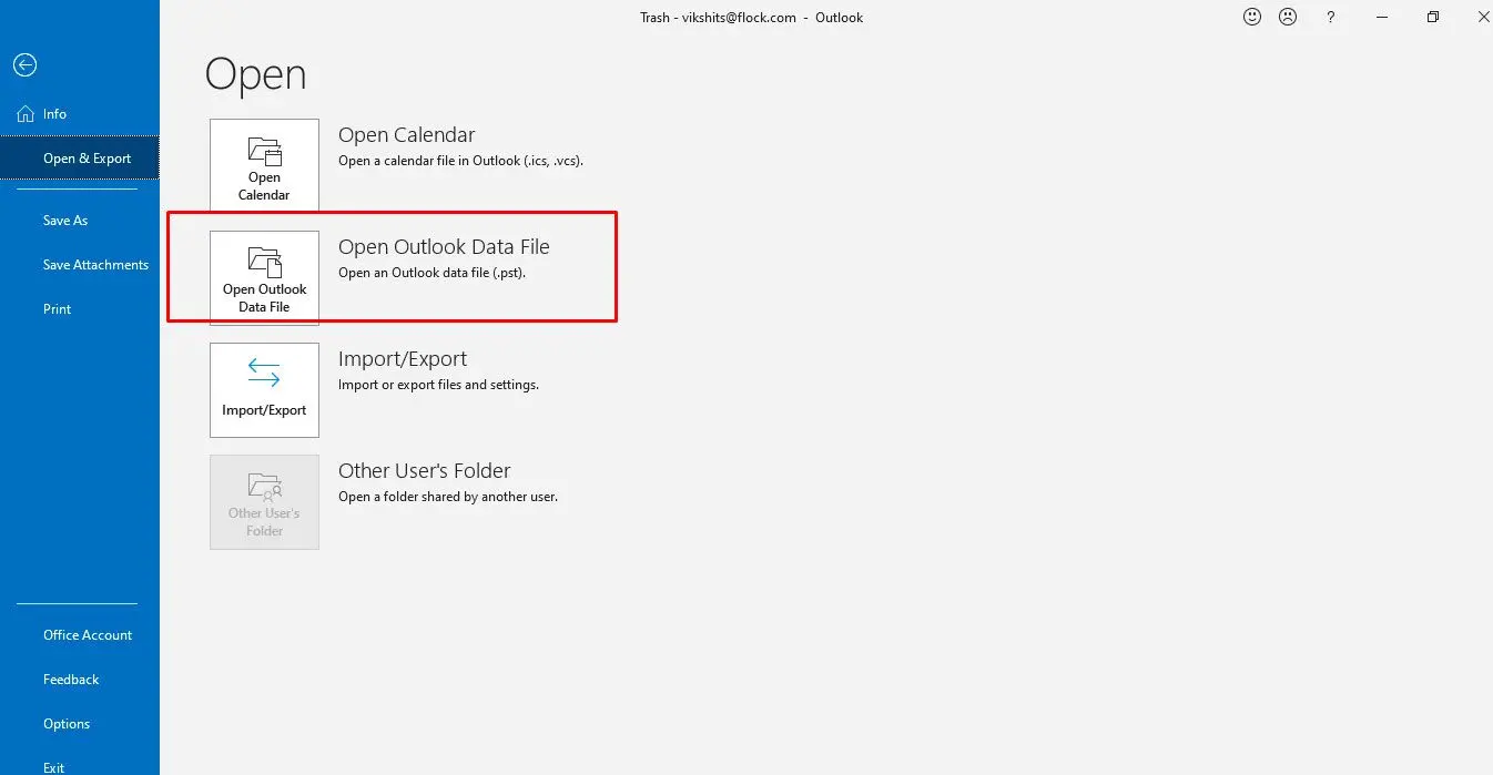 Откройте файл PST в Outlook.